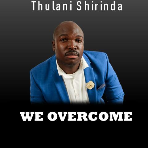 We Overcome