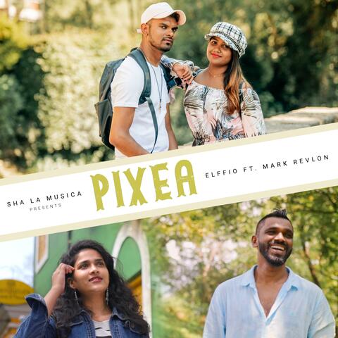 PIXEA (feat. Mark Revlon)