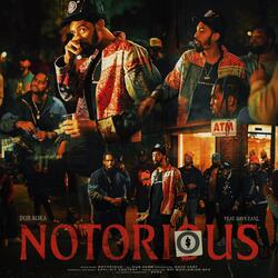 Notorious (feat. Dave East)