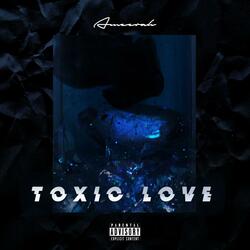 Toxic Love