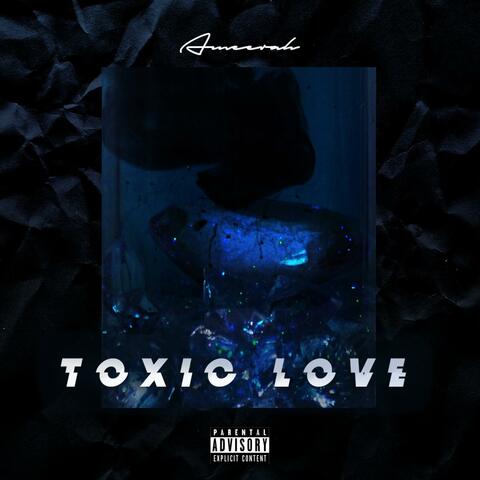 Toxic Love