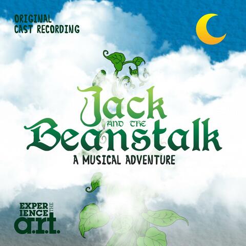 Jack and the Beanstalk: A Musical Adventure (Original Cast Recording)