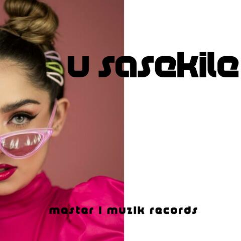 U Sasekile
