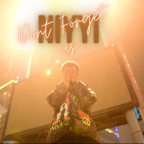 Don't Forget Us