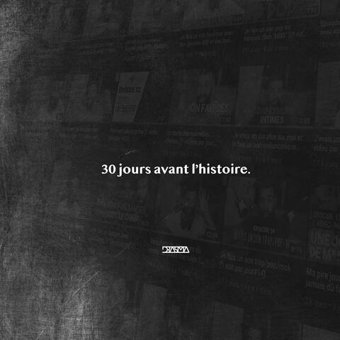 30 jours avant l'histoire