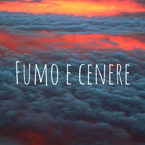 Fumo e Cenere