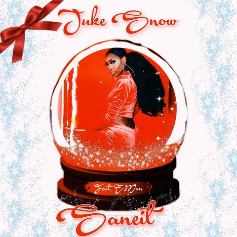 Juke Snow (feat. E-Man)