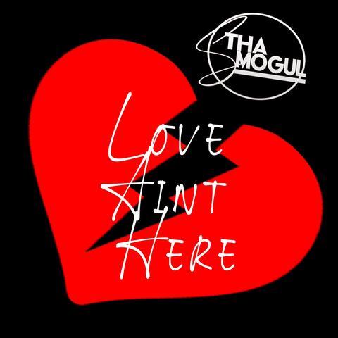 Love Ain't Here