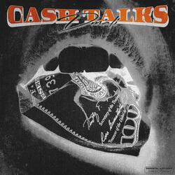 Cash Talks
