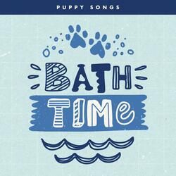 I Don't Want a Bath / Bath Time