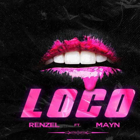 Loco (feat. mayn)