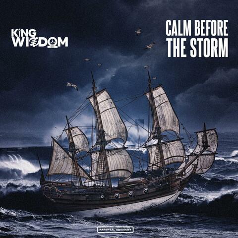 Calm Before the Storm