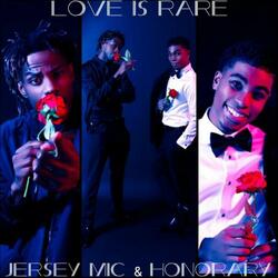 Love is Rare (feat. Honorary)