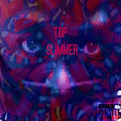 top slimmer