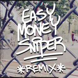 Easy Money Sniper (feat. Adam Dollar$, LISTENtoSIN, The Ichiban Don & DviousMindz)