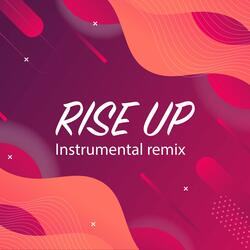 Rise Up (instrumental)