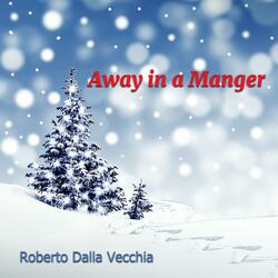 Away in a Manger