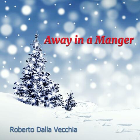 Away in a Manger