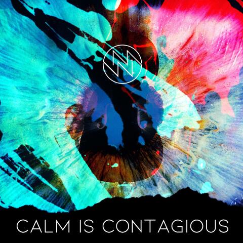Calm is Contagious