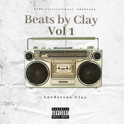 Beats by Clay, Vol. 1