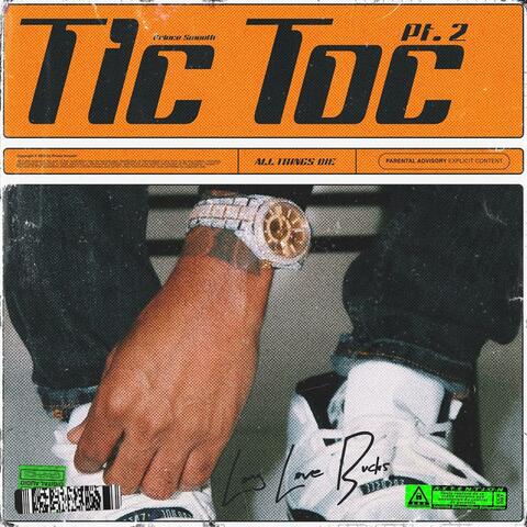 Tic Toc Pt. 2