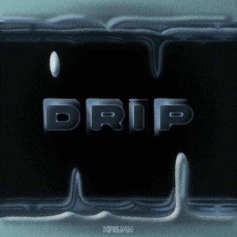 DRIP