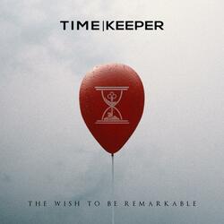 The Wish To Be Remarkable (feat. Hondo of By The Thousands)