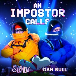 An Impostor Calls (Impostor)