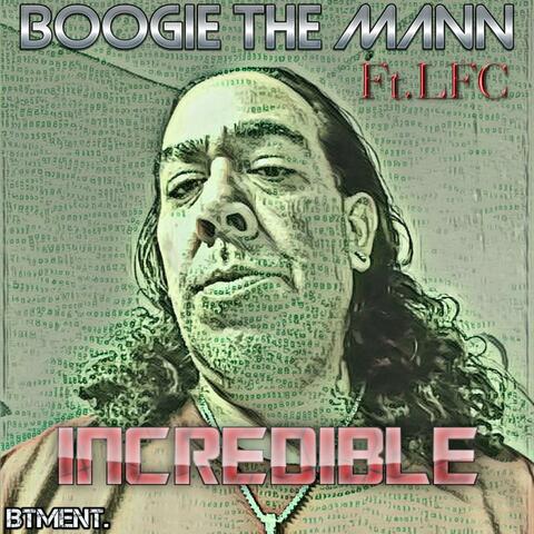 Incredible (feat. LFC)