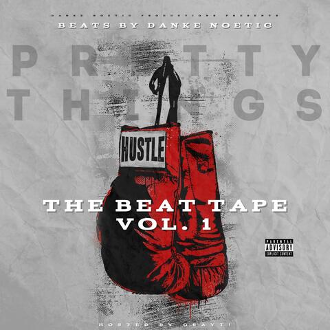Pretty Things The Beat Tape Vol. 1 MixTape