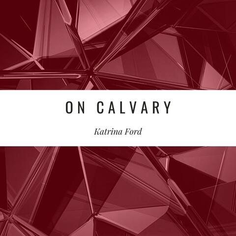 On Calvary