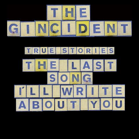 The Last Song I'll Write About You
