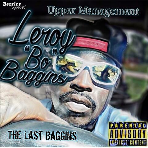 Upper Management "The Last Baggins"