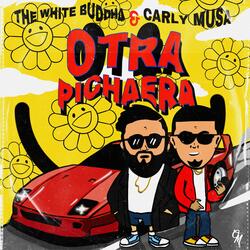 Otra Pichaera (feat. Elwhitebuddha)
