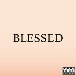 BLESSED (TRY ME)