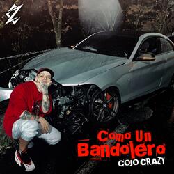 Como Un Bandolero