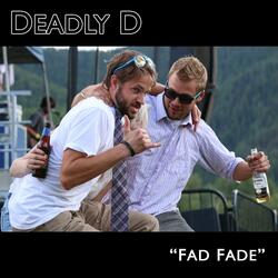 Fad Fade