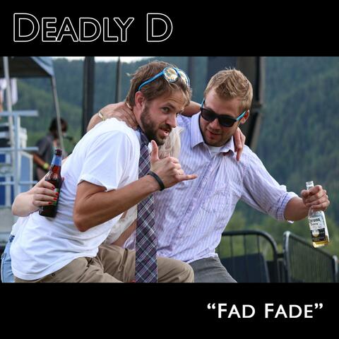 Fad Fade