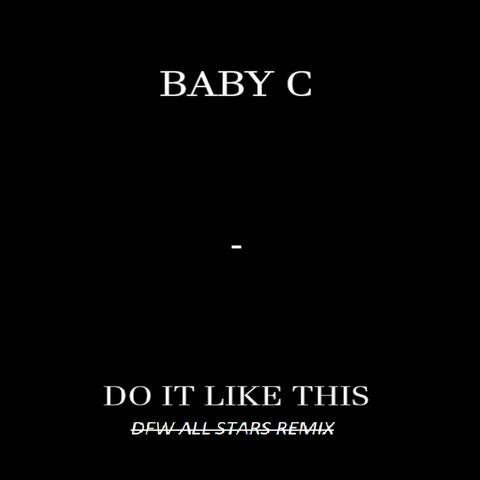 Do It Like This (DFW All Stars) (Official Audio)