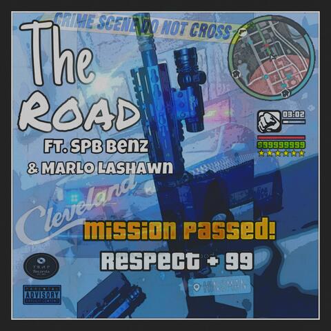 The Road (feat. SPB Benz & Marlo Lashawn)