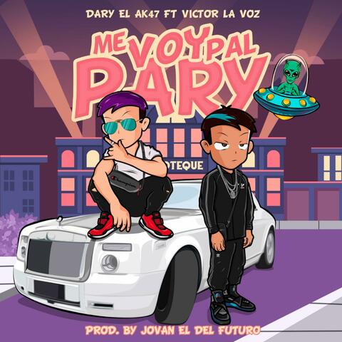 Me Voy Pal Pary (feat. Victor La Voz)