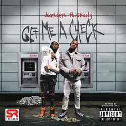 Get Me A Check (feat. Skooly)