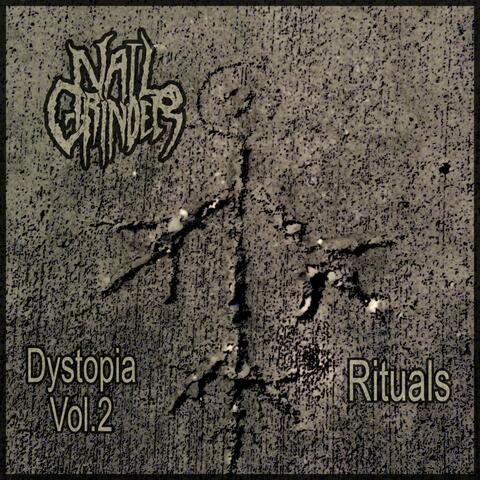 Dystopia Vol. 2: Rituals