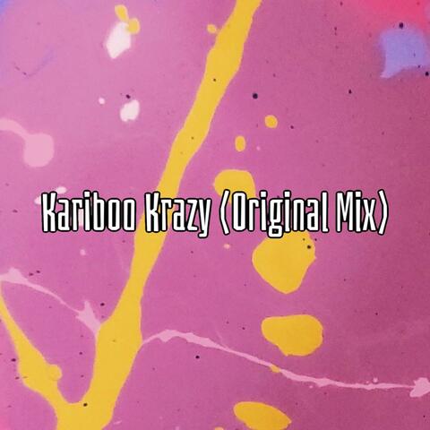 Kariboo Krazy (Radio Edit)