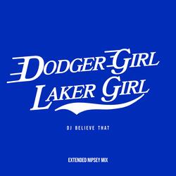 Dodger Girl, Laker Girl