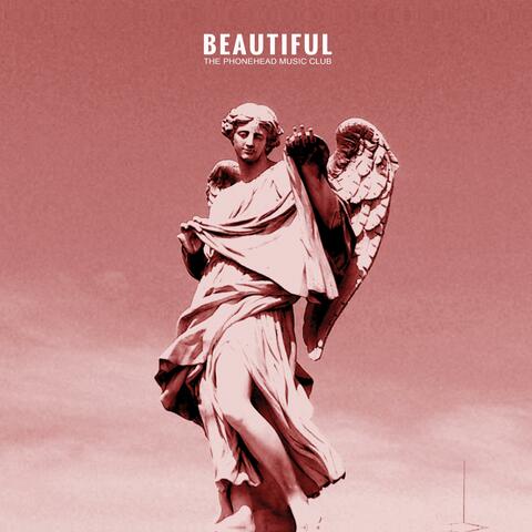 Beautiful