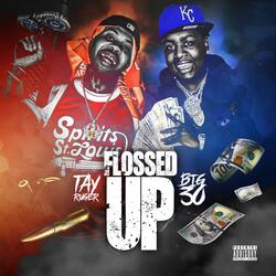 Flossed Up (feat. Big 30)