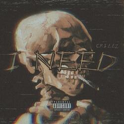 I NEED (feat. Starrtermann125)