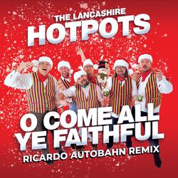 O Come All Ye Faithful