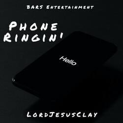 Phone Ringin'